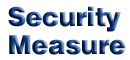 Security Measure